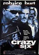 Watch Crazy Six Movie2k