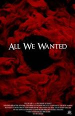 Watch All We Wanted Movie2k