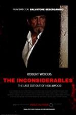 Watch The Inconsiderables: Last Exit Out of Hollywood Movie2k