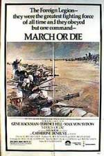 Watch March or Die Movie2k