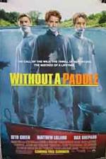 Watch Without a Paddle Movie2k