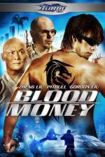 Watch Blood Money Movie2k