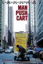 Watch Man Push Cart Movie2k