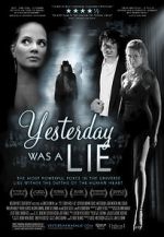 Watch Yesterday Was a Lie Movie2k