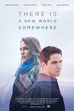 Watch There Is a New World Somewhere Movie2k