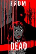 Watch From the Dead Movie2k