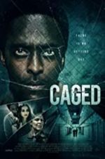 Watch Caged Movie2k