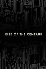 Watch Rise of the Centaur Movie2k