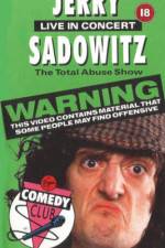 Watch Jerry Sadowitz - Live In Concert - The Total Abuse Show Movie2k