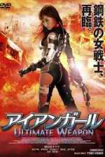 Watch Iron Girl: Ultimate Weapon Movie2k