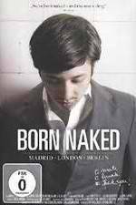 Watch Born Naked (MLB) Movie2k