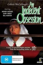 Watch An Indecent Obsession Movie2k