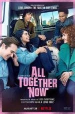 Watch All Together Now Movie2k