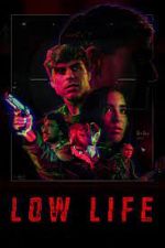 Watch Low Life Movie2k