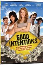 Watch Good Intentions Movie2k