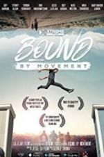 Watch Bound By Movement Movie2k