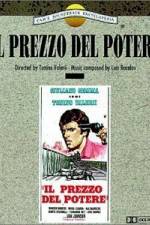 Watch Il prezzo del potere Movie2k