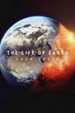 Watch The Life of Earth Movie2k