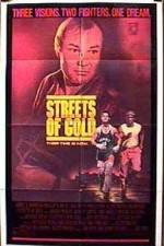 Watch Streets of Gold Movie2k