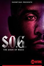 Watch S.O.G.: The Book of Ward Movie2k