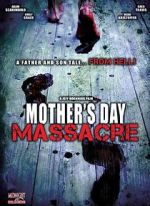Watch Mother's Day Massacre Movie2k