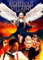 Watch Righteous Villains Movie2k