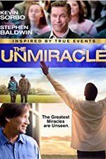 Watch The UnMiracle Movie2k