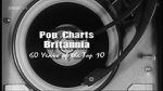 Watch Pop Charts Britannia: 60 Years of the Top 10 Movie2k