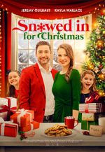 Watch Snowed in for Christmas Movie2k