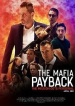 Watch The Mafia: Payback (Short 2019) Movie2k