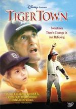 Watch Tiger Town Movie2k