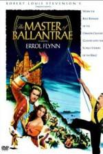 Watch The Master of Ballantrae Movie2k