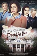 Watch Pretty Cheaters, Deadly Lies Movie2k