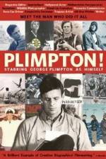 Watch Plimpton Starring George Plimpton as Himself Movie2k