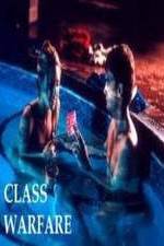 Watch Class Warfare Movie2k