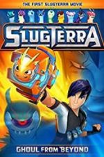 Watch Slugterra: Ghoul from Beyond Movie2k