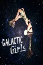 Watch The Galactic Girls Movie2k