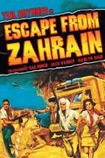 Watch Escape from Zahrain Movie2k