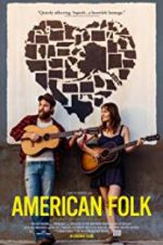 Watch American Folk Movie2k