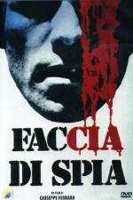 Watch Faccia di spia Movie2k