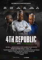 Watch 4th Republic Movie2k