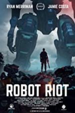 Watch Robot Riot Movie2k