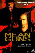 Watch Mean Guns Movie2k