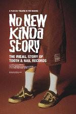 Watch No New Kinda Story: The Real Story of Tooth & Nail Records Movie2k