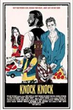 Watch Knock Knock Movie2k