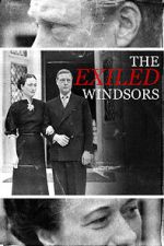 Watch The Exiled Windsors Movie2k
