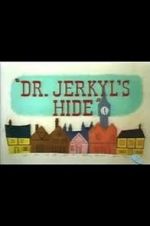 Watch Dr. Jerkyl\'s Hide (Short 1954) Movie2k