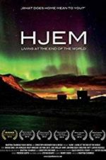 Watch Hjem: Living at the End of the World Movie2k