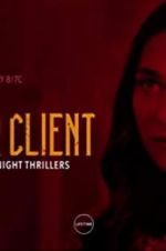 Watch My Killer Client Movie2k