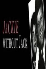 Watch Jackie Without Jack Movie2k